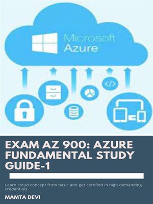 cover image of Exam AZ 900--Azure Fundamental Study Guide-1